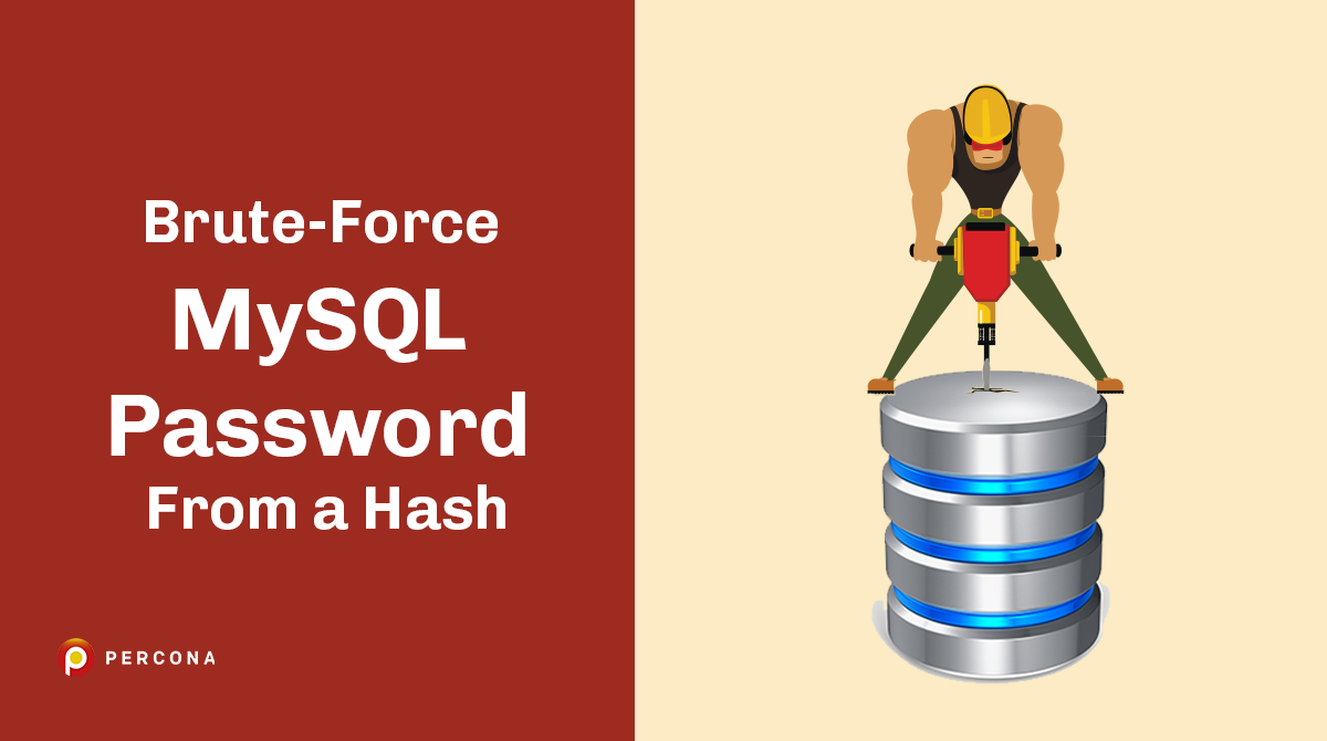 Brute-Force MySQL Password From a Hash