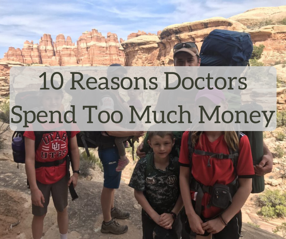 10 Reasons Doctors Spend Too Much Money