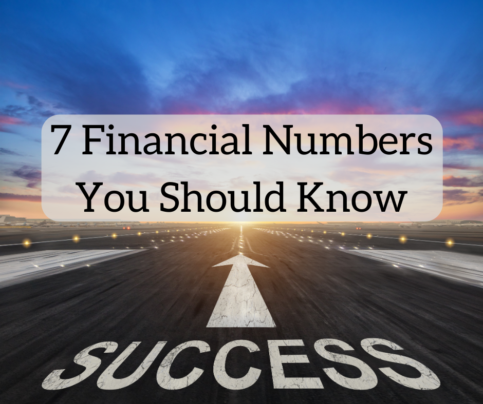 7 Financial Numbers You Should Know